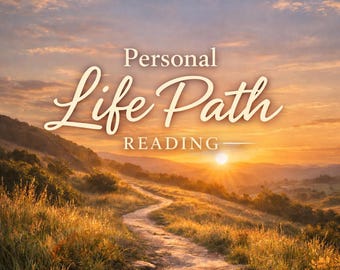 Personal Life Path Reading – Same Hour - Discover Your Soul Purpose, Direction, and Spiritual Guidance for Clarity and Personal Growth.