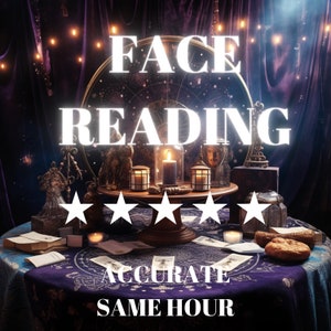 Face Reading - Accurate Reading - Same Hour Reading - Same Day - Reveal Your Fate: Delve Deep into Your Soul&#39;s Mysteries with Face Reading.