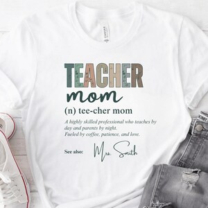 Personalisiertes Lehrer Mom Shirt, Vorschullehrer-T-Shirt, Lehreranerkennungsgeschenk für Lehrer-Definitions-T-Shirt, lustiges Studentenlehrergeschenk