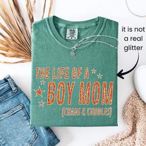 Comfort Colors® The Life of a Boy Mom Shirt, Funny Boy Mama Shirt, Boy Mom Life Shirt, Cute Boy Mama Shirt, Gift to Mom from Husband Son Her