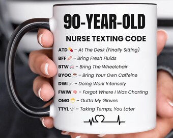 Funny Nurse 90th Birthday Mug Gift, Funny Gift for 90 Year Old, 90th Birthday Gift for Her, Christmas Gift for Grandparents, Grandpa Mug