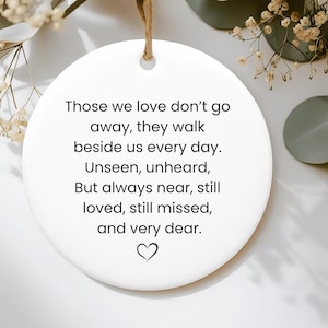 Sympathy Ornament Gift, Bereavement Gift, Family Loss, Thinking of You, Memorial Gift, Those We Love Don&#39;t Go Away, Loss Gift,Memorial Quote