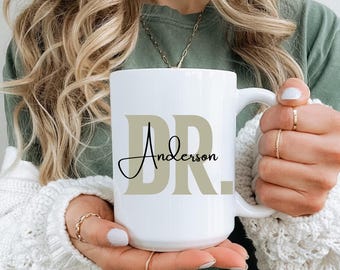 Personalized Doctor Coffee Mug • PhD Student Gift