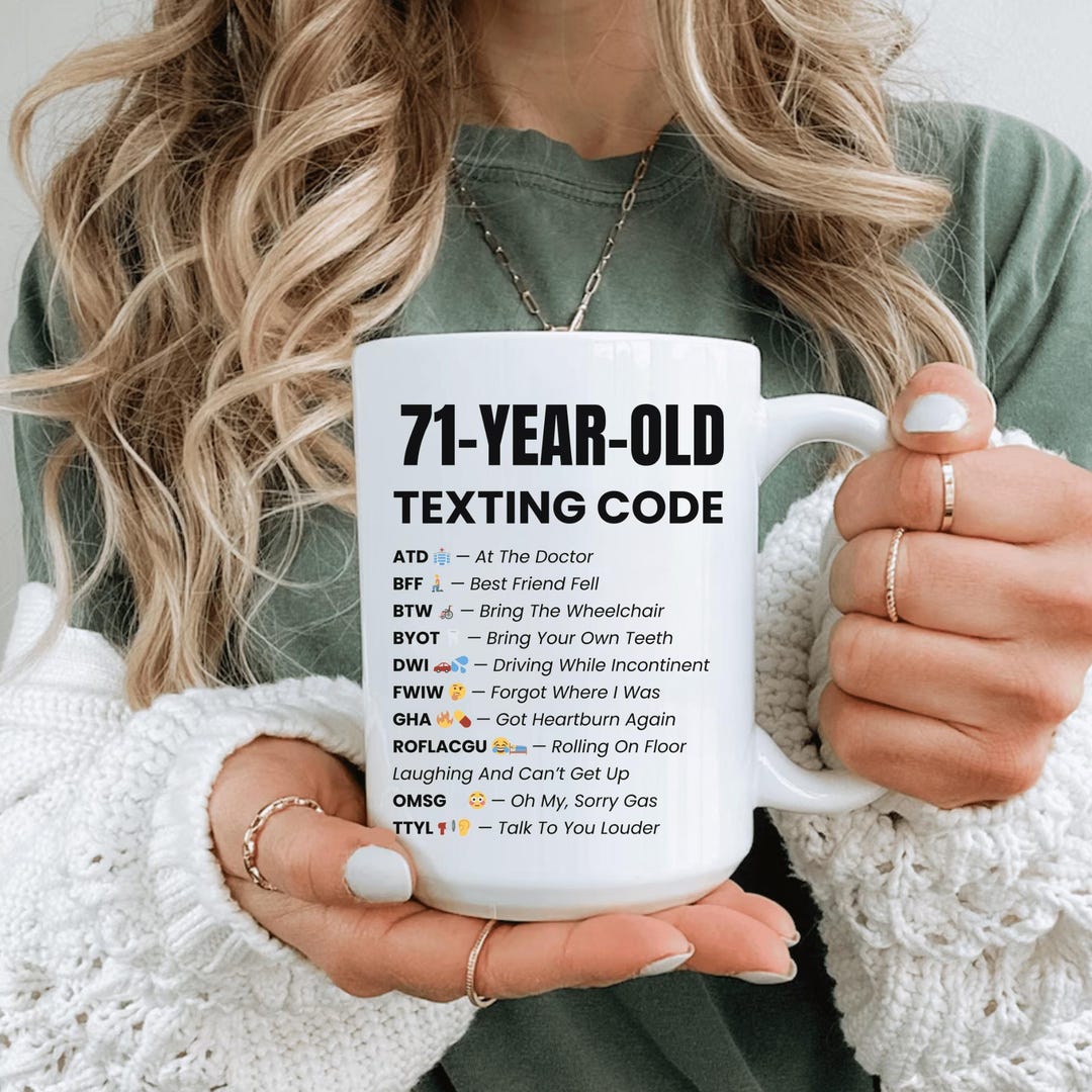 Funny 71st Birthday Mug, Milestone Gift for 71 Year Old Men Women ...