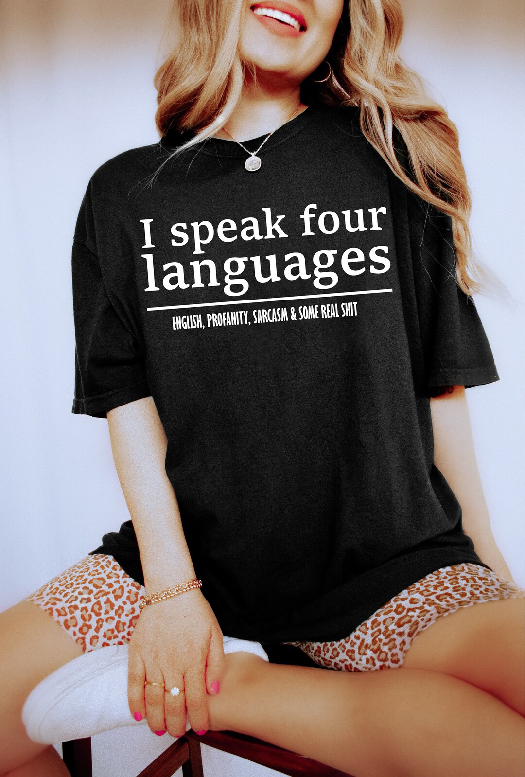 I Speak Four Languages Comfort Colors Sweatshirt, English Profanity