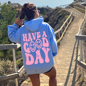 Have A Good Day Aesthetic Hoodie Inspirational Positive Smile Face Hoodie Good Vibes Hoodie Aesthetic Clothing Boho Teenager Gift P457