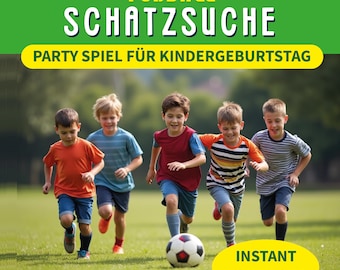 Fußball Schatzsuche Kindergeburtstag – Soccer Treasure Hunt Printable – Fußball Party Spiele – Schnitzeljagd Kinder PDF – Birthday Party
