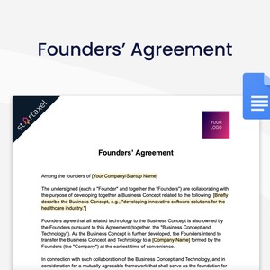 May include: A Founders' Agreement document with the title "Founders' Agreement" and the text "Among the founders of [Your Company/Startup Name]" at the top of the page.