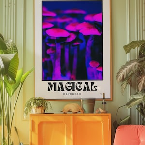 SUEÑO MÁGICO, Decoración de dopamina, Cartel trippy, Seta mágica, Seta, Onda de vapor, Psilocibina, Fondo de pantalla maximalista, Cartel psicodélico