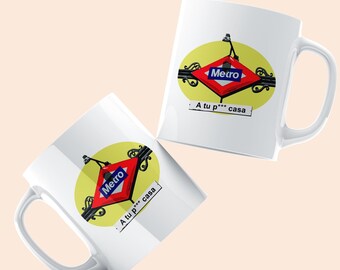 Taza Metro “A tu p* casa” – Taza divertida Madrid, regalo original para amigos y oficina