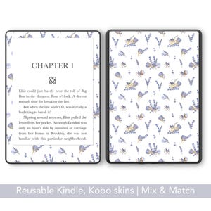May include: A white Kindle skin with a floral pattern of lavender and butterflies. The Kindle displays text from Chapter 1 of a book. The text reads, "Elsie could just barely hear the toll of Big Ben..." The text "Reusable Kindle, Kobo skins | Mix & Match" is at the bottom.
