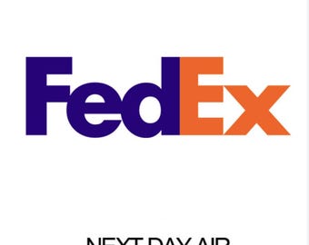 FedEx Overnight Delivery. Purchase along with another listing to receive the piece the next day. (NEXT WEEKDAY)