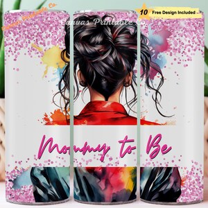 Pink Mommy to Be Tumbler Wrap Sublimation 20oz Skinny Straight Tumble Colorful Mama Mommy To Be Pink 3D Look 300 dpi DIGITAL PNG CP1238