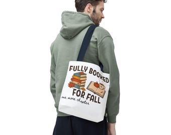Fully Booked for Fall Bookish Tote Bag, Autumn Book Lover Design