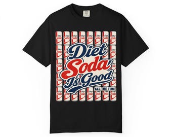 Diet Soda Is Good T-shirt | Retro Soda Can Graphic, Vintage Script