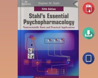 Stahls Psicofarmacología Esencial Bases Neurocientíficas y Aplicaciones Prácticas 5ª Edición