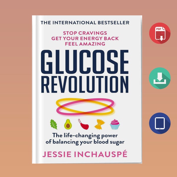 Glucose Revolution The Life-Changing Power of Balancing Your Blood Sugar