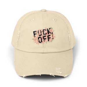 F*ck Off Baseball Cap. Funny Sarcastic Cap, Trendy Distressed Hat , Unisex Baseball Hat Gift for Her, Personalized Gift for woman