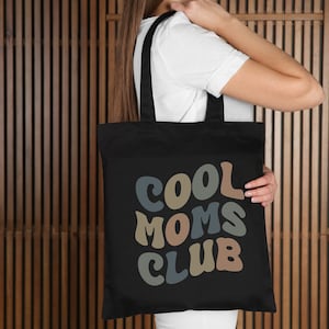 Cool Moms Club Cotton Canvas Tote Bag, Mom Gift, Gift For Grandma, Gift For New Moms, Gift For Mothers Day