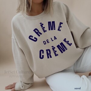 Sudadera Crème de la Crème, estilo vintage descolorido, letras desgastadas retro francesas, suéter de moda, camisa francesa