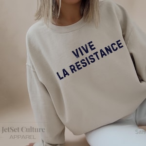 Sudadera francesa "Vive la Resistance", sudadera francesa de moda, camiseta francesa, camiseta con frase francesa, regalo para amantes de la cultura francesa, regalo para ella