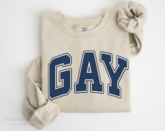 GAY Sweatshirt. LGBTQ Pride Crewneck. Queer Gift for Her Him. Varsity Pride Pullover .Rainbow Community Sweater.Unisex Pride