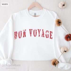 Bon Voyage  Sweatshirt, Paris Trip Shirt, Gift For Travel France, French Shirt Trendy , Girl Trip To Paris