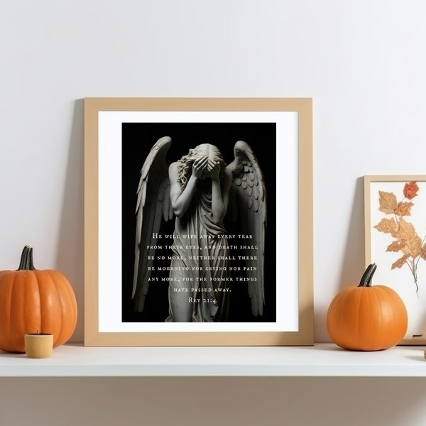 Weeping Angel Bible Verse Print | Catholic Art Print | Grief and Comfort Scripture Reading, Revelations 21:4