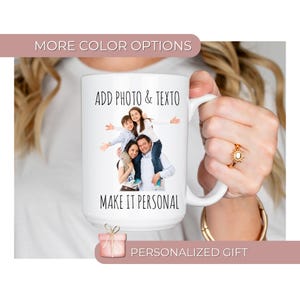 Custom Photo and Text Mug | Personalized Coffee Mug | Design Your Own Mug | Custom Quote and Picture Cup | Wholesale Logo Mug