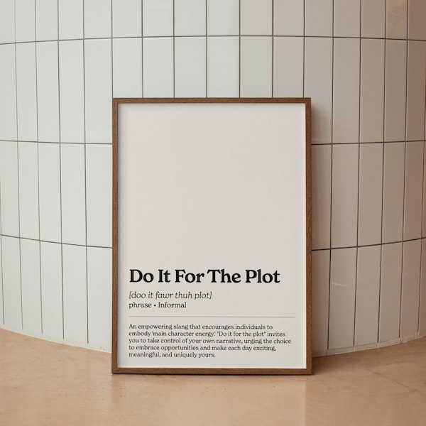 Do It For The Plot Definition Wall Art, Retro Print, Digital Download, Trendy Quote, Bar Cart Poster, 70s Art Vintage Room Decor Printable