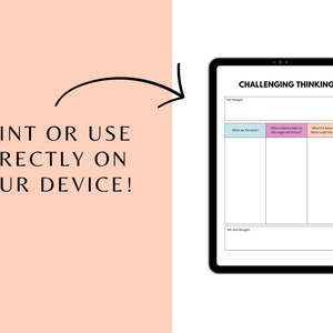 Puede incluir: Una hoja de trabajo digital en una tableta, titulada "Challenging Thinking". La hoja de trabajo tiene secciones para pensamientos, hechos, evidencia y estrategias de afrontamiento. El texto de la izquierda dice "&iexcl;Imprime o usa directamente en tu dispositivo!".