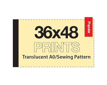 36x48 Translucent Sewing Pattern Printing - A0 Copy Shop Sewing Pattern - Custom Pattern Printing - Sewing Tissue Paper