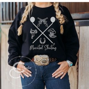 Mounted Shooting sweatshirt, Western sweatshirt, Horse gift, Horse Lover Gift, Horse Show Shirt, Gift for Horse Owner, Country Sweatshirt