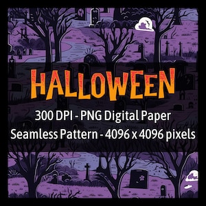 May include: A seamless digital paper pattern featuring a spooky Halloween graveyard scene with trees, tombstones, and a cloudy sky. The pattern is 4096 x 4096 pixels and 300 DPI.