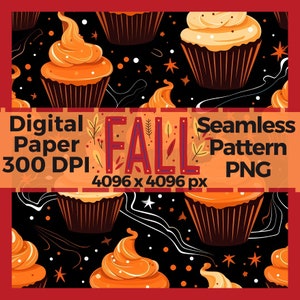 Fall Pumpkin Cupcakes Digital Paper Seamless Pattern Printable Instant Download Repeating Kawaii Downloadable Autumn Food Cake Spice Cozy