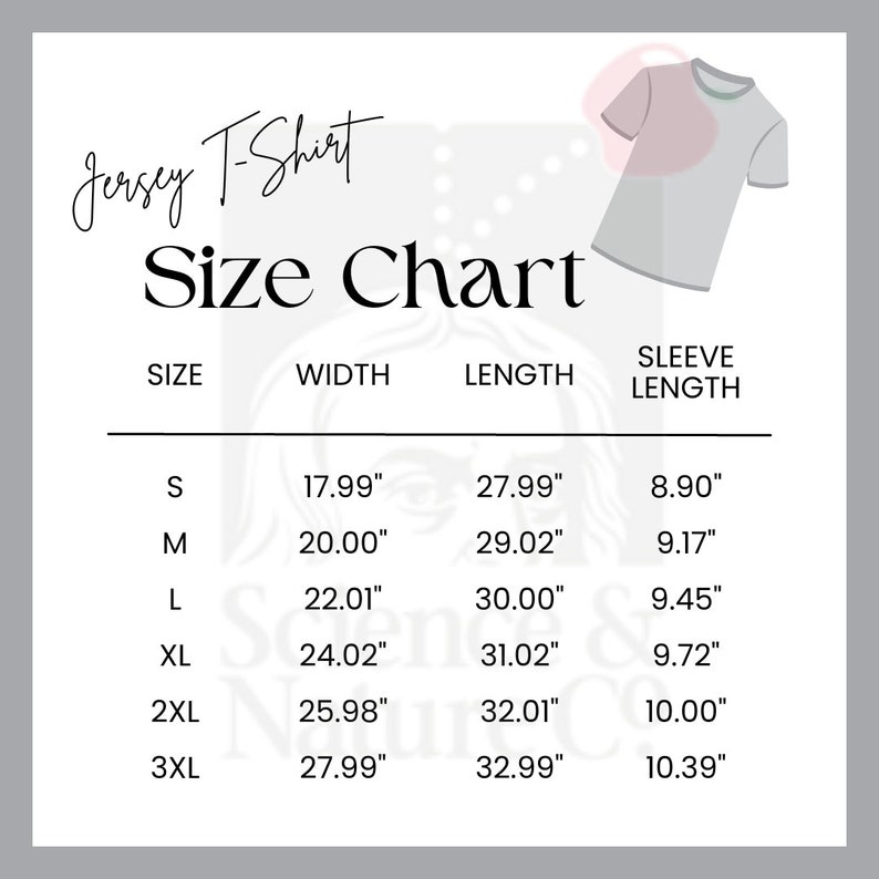 Peut inclure: Un tableau des tailles blanc pour un t-shirt jersey, avec des mesures en pouces. Le tableau comprend les tailles S, M, L, XL, 2XL et 3XL, d&eacute;taillant la largeur, la longueur et la longueur des manches pour chaque taille. Le texte "Jersey T-Shirt" est en haut.