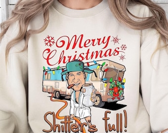 Merry Christmas Shitters Full Sweatshirt | Funny Holiday Shirt