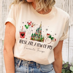 These Are a Few of my Favorite Things Disney Christmas Shirt, Disney Snacks Shirt Christmas Castle Shirt, Disneyland tee Magic Kingdom Shirt