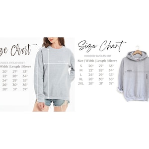 May include: A size chart for unisex sweatshirts and hooded sweatshirts. The chart displays measurements for width, length, and sleeve length in inches for sizes S, M, L, XL, and 2XL. A model is wearing a gray sweatshirt.