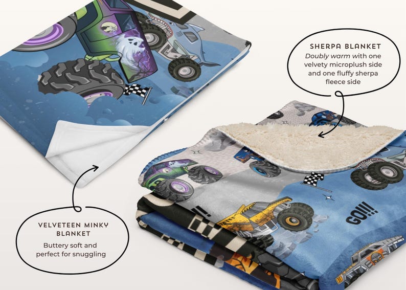 May include: A stack of monster truck blankets. The top blanket has a blue background with monster trucks and the word "GO!!!". The blankets have a velvety microplush side and a fluffy sherpa fleece side.