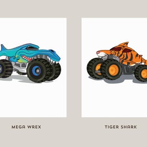May include: Two monster truck illustrations on white backgrounds. One is blue and shaped like a shark, labeled "MEGA WREX." The other is orange with black stripes, shaped like a tiger, labeled "TIGER SHARK." Both have large black tires.