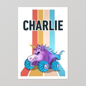 May include: A retro-style print featuring a purple and blue monster truck unicorn with a rainbow background. The name "CHARLIE" is printed in black at the top of the image.