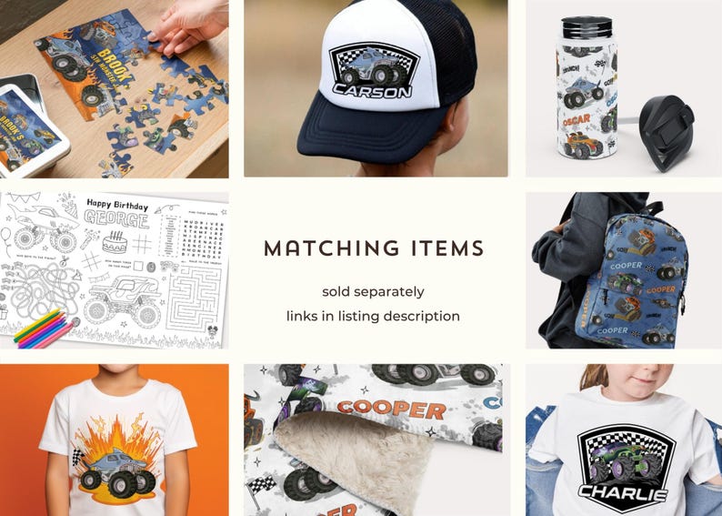 May include: A collection of children's items featuring a monster truck theme. Includes a puzzle, a hat with "CARSON" on it, a water bottle, a backpack, a coloring sheet, a t-shirt with "CHARLIE" on it, and a blanket. The items are in various shades of blue, orange, and white.