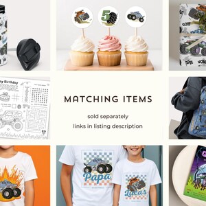 May include: A collection of monster truck themed party supplies and apparel. Includes a water bottle, cupcake toppers, gift wrap, a coloring page, a backpack, t-shirts, and a birthday invitation. The text includes names and phrases.