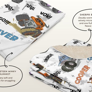 May include: Two personalised monster truck blankets. One is a white sherpa blanket with a blue monster truck and the text "COOPER CRUNCH!" The other is a white velvety minky blanket with an orange monster truck and the text "OLIVER GO!!! WOW!"