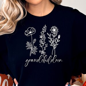 BIRTH FLOWER SWEATSHIRT - Custom Birth Flower Sweatshirt - Custom Birth Flower Sweatshirt Grandmother - Personalized Grandmother Gift