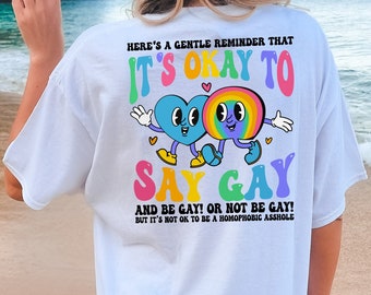 It’s Ok To Say Gay Comfort Colors Shirt, LGBTQ Shirt, LGBT Tee, Gay Rights, Equality Shirt, Pride Month Gift, Gay Shirt, Human Rights Shirt