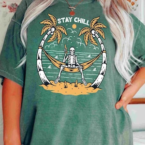 Comfort Colors® T-Shirt, Beach T-Shirt, Stay Chill, Distressed T-Shirt, OverSized T-Shirt, Vintage Tee, Skeleton, Grunge, Skull, Oversized
