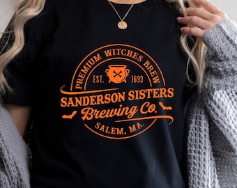 Sanderson Sister Brewing Co Shirt, Sanderson Sisters Shirt, Sanderson Sister T-Shirt, Halloween T-Shirt, Sanderson Shirt