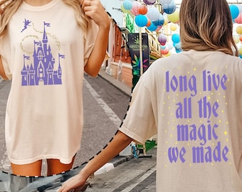 Comfort Colors® Long Live All The Magic We Made Shirt, All The Magic Tee, The 1971 Castle, Magic Kingdom, Disney Castle Shirt, Tinker Bell